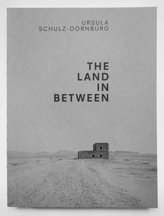 Ursula Schulz-Dornburg<br>The Land in Between