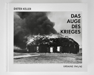 Dieter Keller Das Auge Des Krieges 